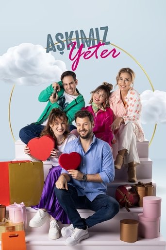 پوستر رسمی سریال Aşkımız Yeter (2023)
