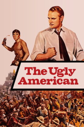 پوستر رسمی فیلم The Ugly American (1963)