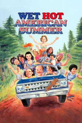 پوستر رسمی فیلم Wet Hot American Summer (2001)