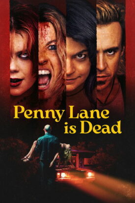 پوستر رسمی فیلم Penny Lane Is Dead (2025)