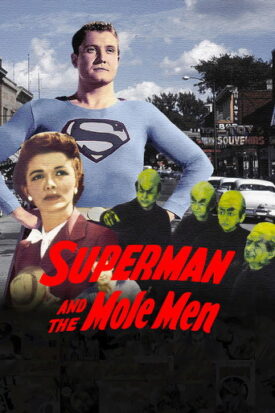 پوستر رسمی فیلم Superman and the Mole Men (1951)