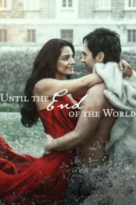 پوستر رسمی فیلم Until the End of the World (2026)