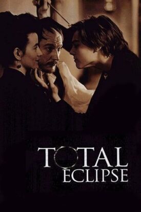 پوستر رسمی فیلم Total Eclipse (1995)