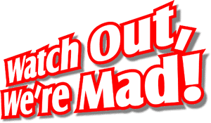 لوگوی رسمی فیلم Watch Out, We're Mad (1974)