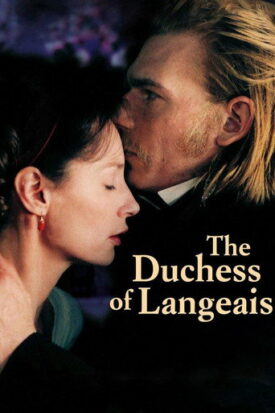 پوستر رسمی فیلم The Duchess of Langeais (2007)