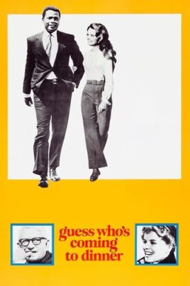 پوستر رسمی فیلم Guess Who's Coming to Dinner (1967)