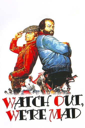 پوستر رسمی فیلم Watch Out, We're Mad (1974)