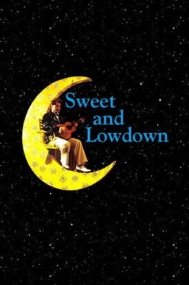 پوستر رسمی فیلم Sweet and Lowdown (1999)