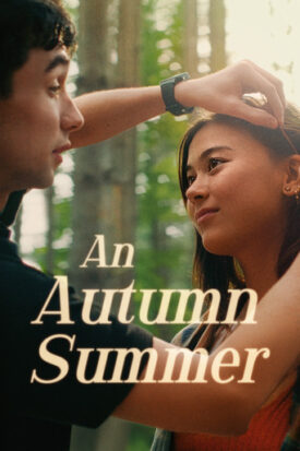 پوستر رسمی فیلم An Autumn Summer (2024)