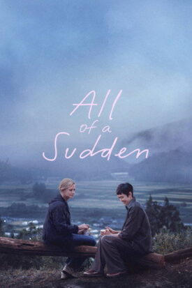 پوستر رسمی فیلم All of a Sudden (2026)