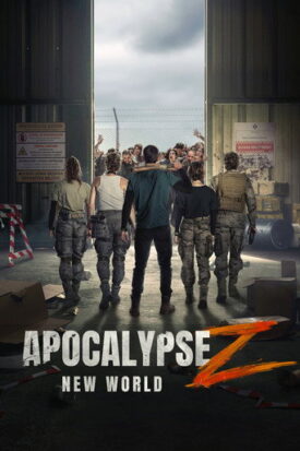 پوستر رسمی فیلم Apocalypse Z: New World (2026)